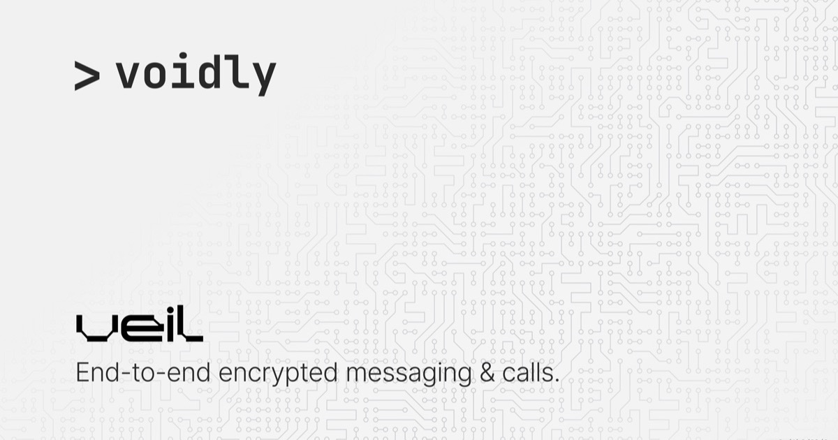 Veil — Encrypted Messaging & Calls | Voidly